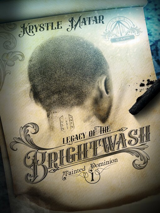 Title details for Legacy of the Brightwash by Krystle Matar - Wait list